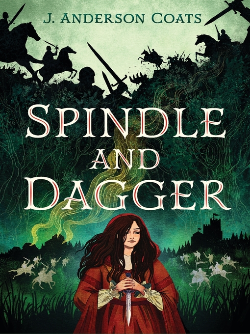 Title details for Spindle and Dagger by J. Anderson Coats - Available